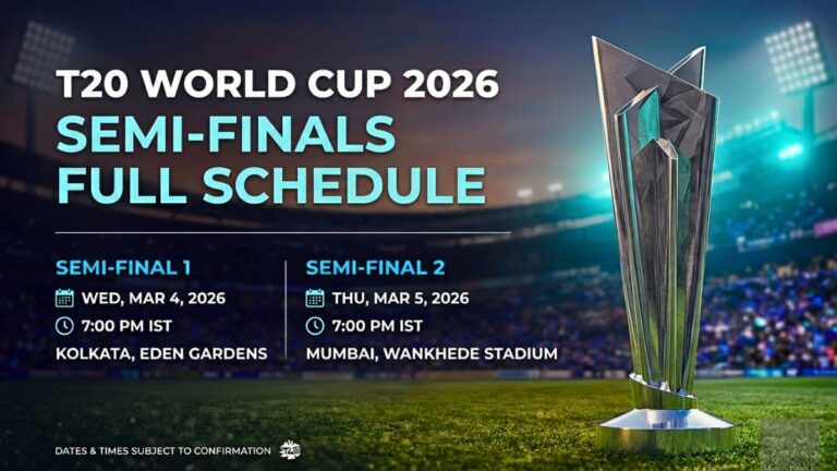 2026 T20 World Cup Semi-Final Full Schedule: Date, Time, Teams, Venue And Key Details
